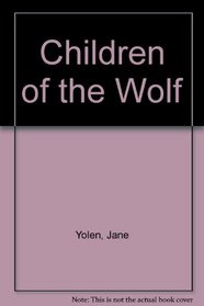 Children of the Wolf