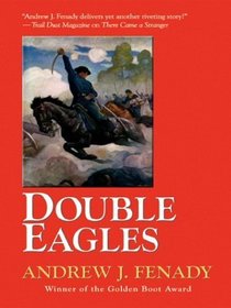 Double Eagles (Thorndike Press Large Print Western Series)