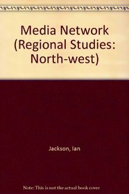 Media Network (Regional Studies: North-west)