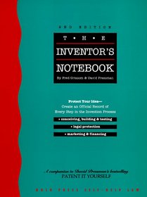 The Inventor's Notebook (Inventor's Notebook, 2nd ed)