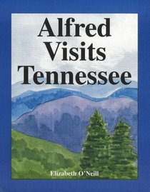 Alfred Visits Tennessee