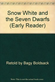 Snow White and the Seven Dwarfs (First Readers edition)