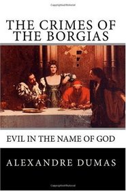 The Crimes of the Borgias