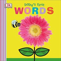 Baby's First Words (Baby's First Board Books)