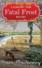 Fatal Frost: A Dewberry Farm Mystery (Dewberry Farm Mysteries)