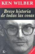 Breve Historia deTodas Las Cosas (A Brief History of  All Things) (Spanish)