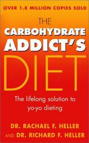 The Carbohydrate Addict's Diet