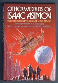 Other Worlds of Isacc Asimov