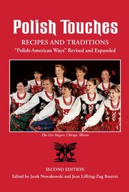 Polish Touches: Recipes and Traditions