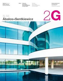 2G 56 Abalos+Sentkiewicz (2G: International Architecture Review) (English and Spanish Edition)