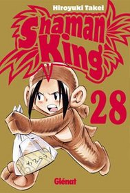 Shaman King 28 Una mujer de primera/ A Great Woman (Spanish Edition)