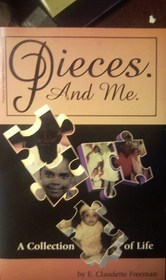 Pieces and Me