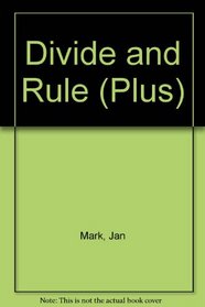 Divide and Rule (Plus)