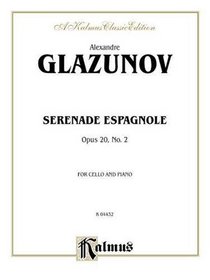 Serenade Espagnole (Kalmus Edition)