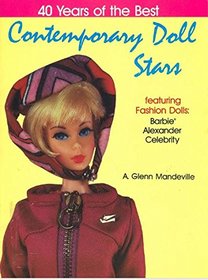 Contemporary Doll Stars: Forty Years of the Best (40 years of the best)