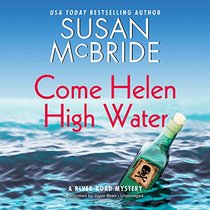 Come Helen High Water (River Road Mysteries)