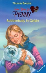 Sieben Pfoten fr Penny 08. Robbenbaby in Gefahr