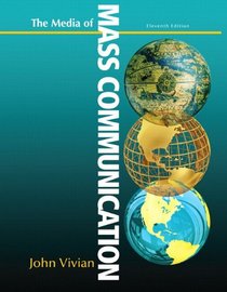 Media of Mass Communication Plus NEW MyCommunicationLab with eText (11th Edition)