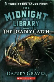 Deadly Catch (Midnight Library, Bk 8)