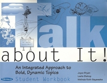 Talk About It!: An Integrated Approach to Bold, Dynamic Topics