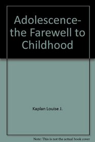 Adolescence, the farewell to childhood