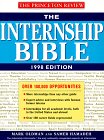 Student Advantage Guide: The Internship Bible, 1998 Edition (Annual)