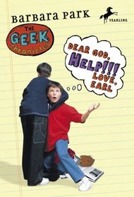 Dear God, Help!!! Love, Earl (Geek Chronicles)