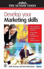 Develop Your Marketing Skills (Creating Success)