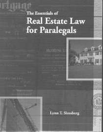 The Essentials of Real Estate Law for Paralegals (West Legal Studies Series)