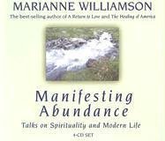 Manifesting Abundance: Talks on Spirituality and Modern Life