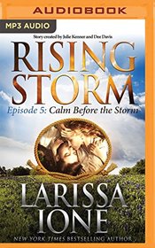 Calm Before the Storm (Rising Storm)