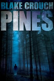 Pines (Wayward Pines, Bk 1)