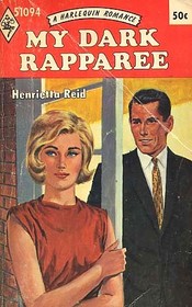 My Dark Rapparee (Harlequin Romance #1094)