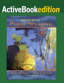 Mastering Public Speaking, ActiveBook Edition (6th Edition) (MySpeechLab Series)