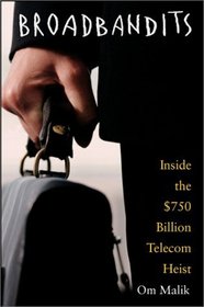Broadbandits: Inside the $750 Billion Telecom Heist