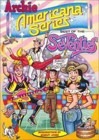 Archie Americana Series : Best of the Seventies