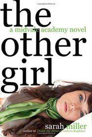 The Other Girl (Midvale Academy, Bk 2)