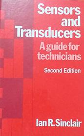 Sensors and Transducers: A Guide for Technicians