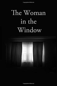 The Woman in the Window (The First October Story)