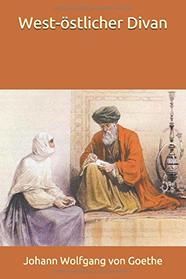 West-stlicher Divan (German Edition)