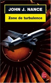 Zone De Turbulence (French Edition)