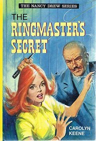 The Ringmaster's Secret (Nancy Drew Mystery Stories)