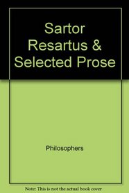 Sartor resartus  selected prose (Rinehart editions, 144)