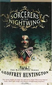 Sorcerers of the Nightwing (The Ravenscliff Series, Book 1)