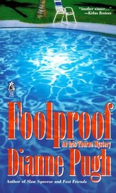 Foolproof (Iris Thorne Mysteries)