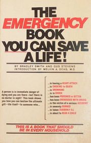 The Emergency Book: You Can Save a Life!