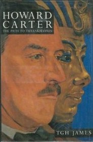 Howard Carter : The Path to Tutankhamun