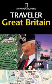 The National Geographic Traveler: Great Britain