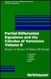 Partial Differential Equations and the Calculus of Variations (Progress in Nonlinear Differential Equations&Their Applications Ser)