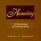 Humility: 31 Reflections on Christian Virtue (v. 3)
